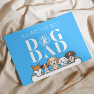 You Are The Best Dog Dad - Postcard