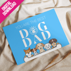 Printable Postcard - You Are The Best Dog Dad