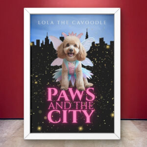 Paws and the City - Barkbuster Poster