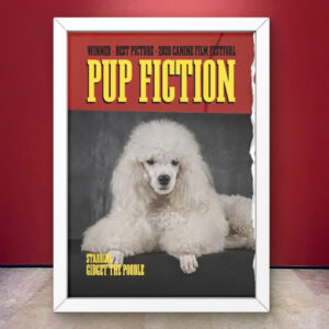 Pup Fiction - Barkbuster Poster