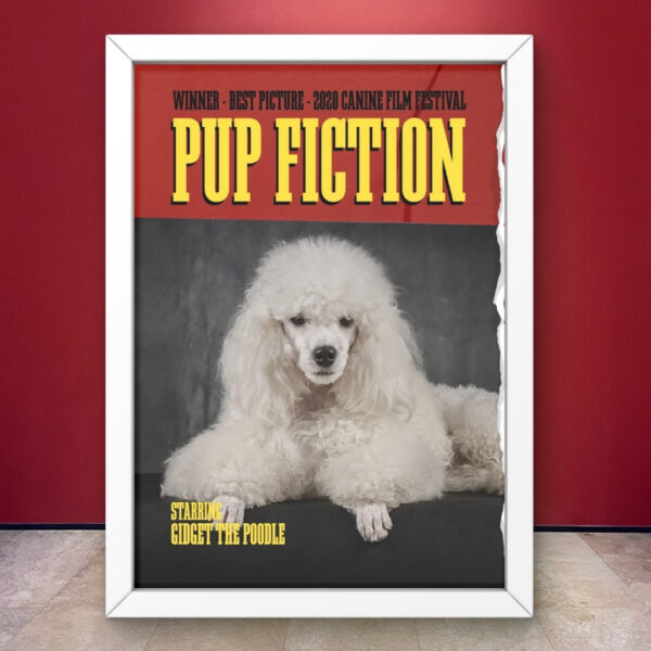 Pup Fiction - Barkbuster Poster